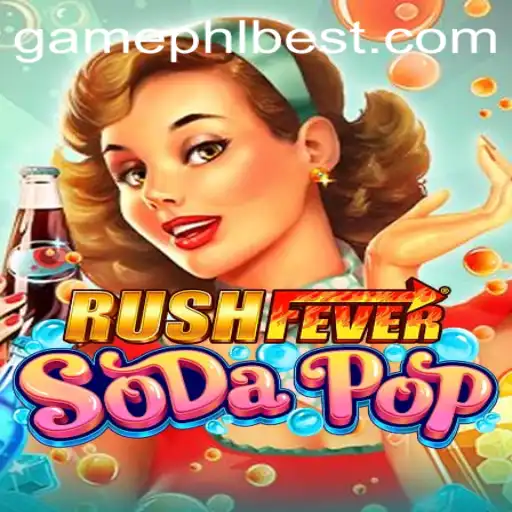 Experience Thrills with RushFeverSodaPop: A New Gaming Sensation